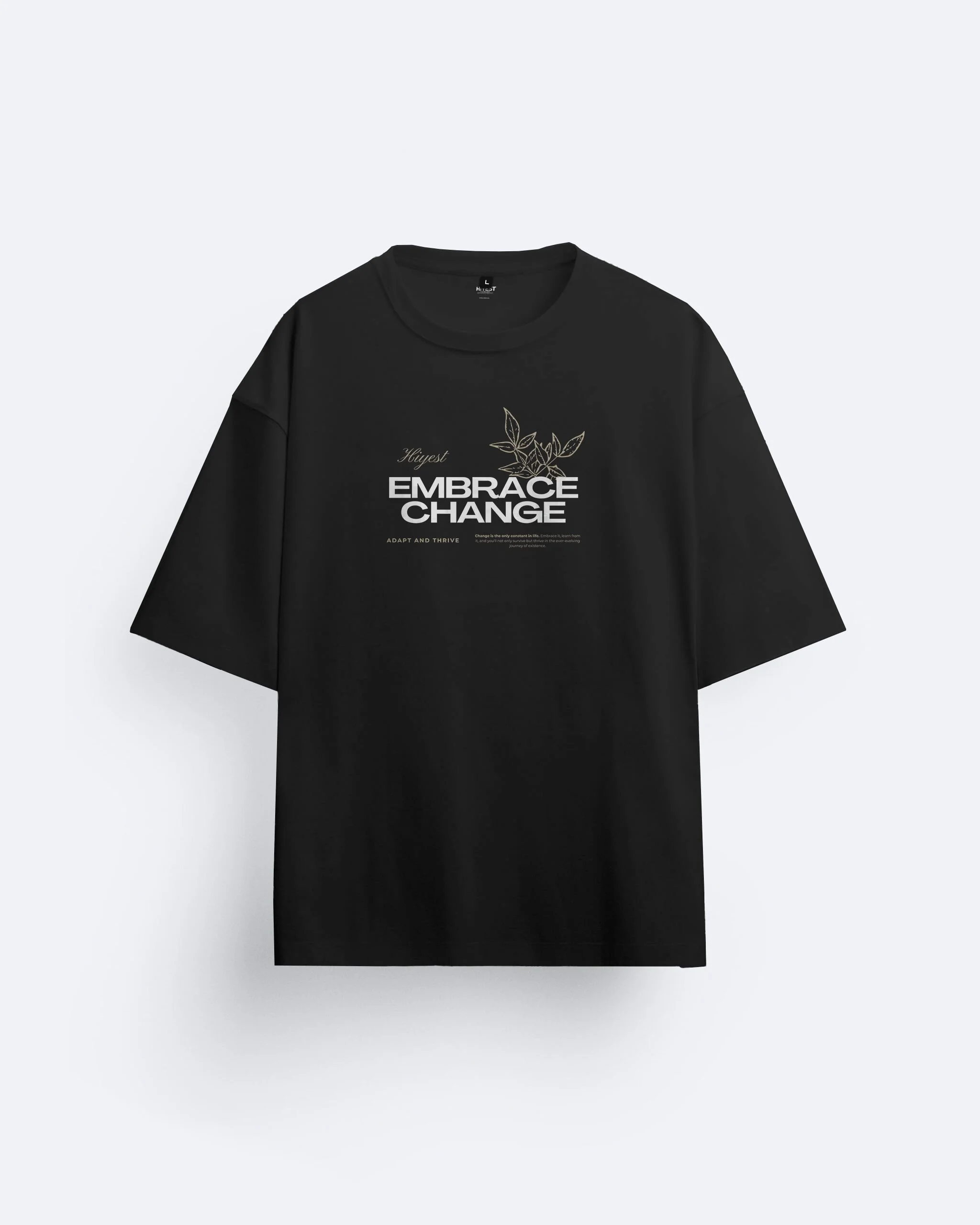 Buy Black Oversized T-Shirt Embrace Change